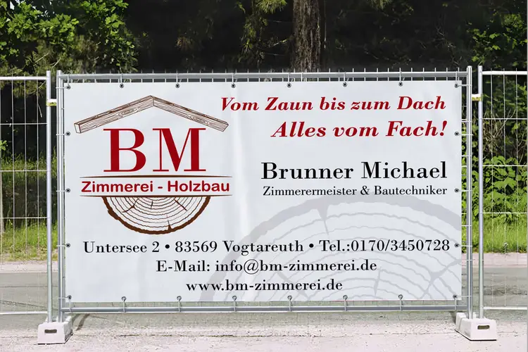 BM Zimmerei Michael Brunner Bauzaunbanner
